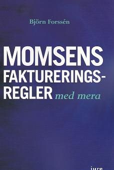 Momsens faktureringsregler, m.m.