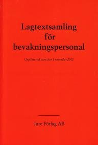 Lagtextsamling för bevakningspersonal