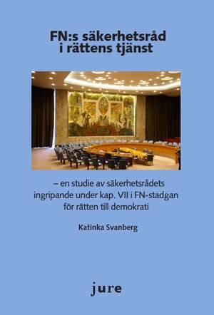 FN:s säkerhetsråd i rättens tjänst - en studie av säkerhetsrådets ingripande under kap. VII i FN-stadgan för rätten till demokrati