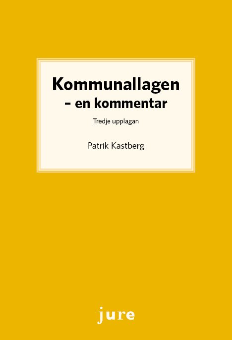 Kommunallagen : en kommentar