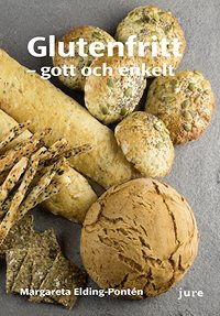 Glutenfritt - gott och enkelt