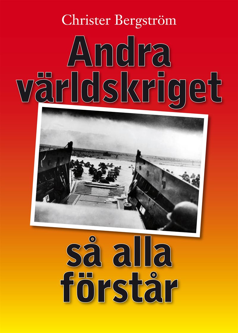 Andra världskriget så alla förstår