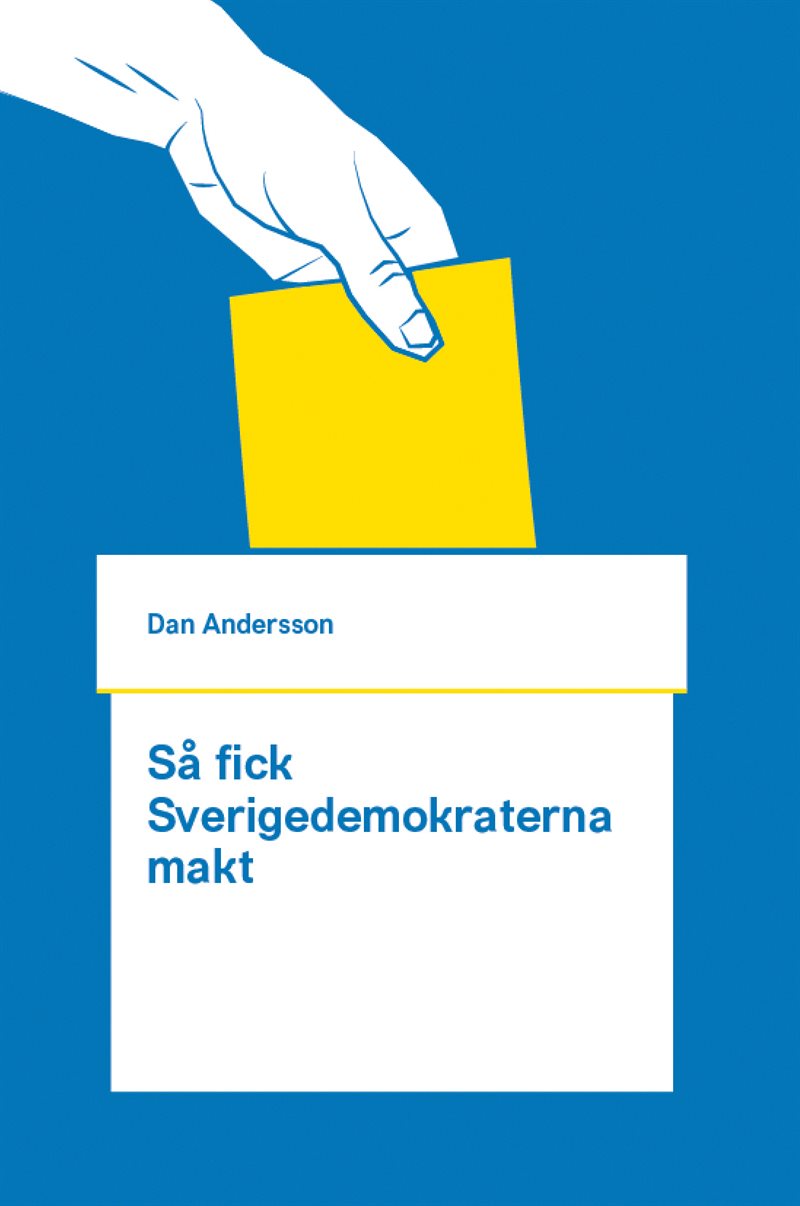 Så fick Sverigedemokraterna makt