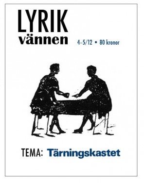 Lyrikvännen 4–5(2012) Tärningskastet