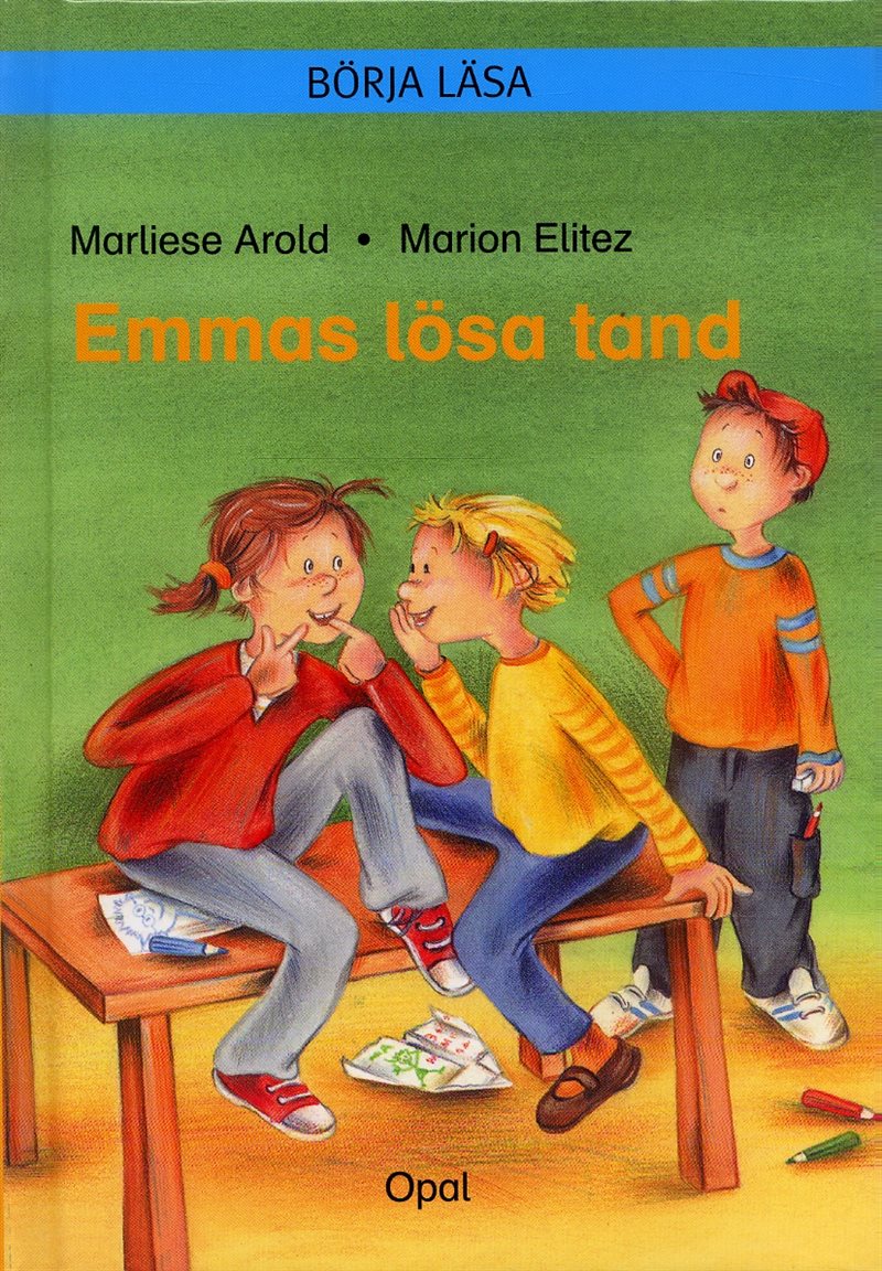 Emmas lösa tand