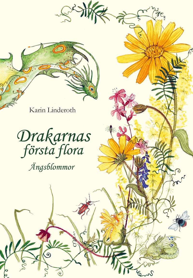 Drakarnas första flora : ängsblommor