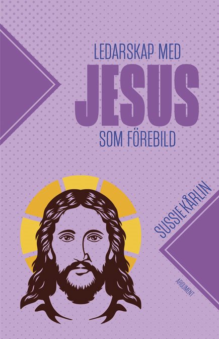 Ledarskap med Jesus som förebild - deltagarhäfte