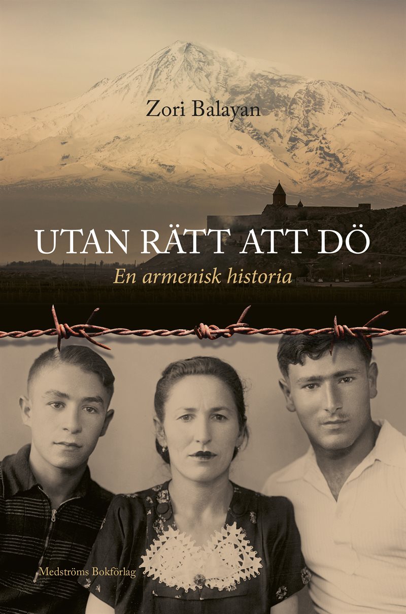 Utan rätt att dö : en armenisk historia