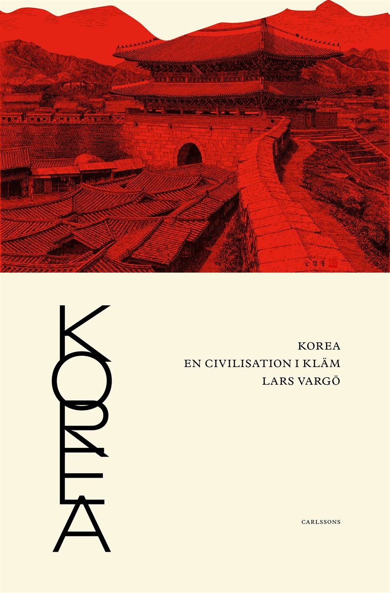 Korea : en civilisation i kläm