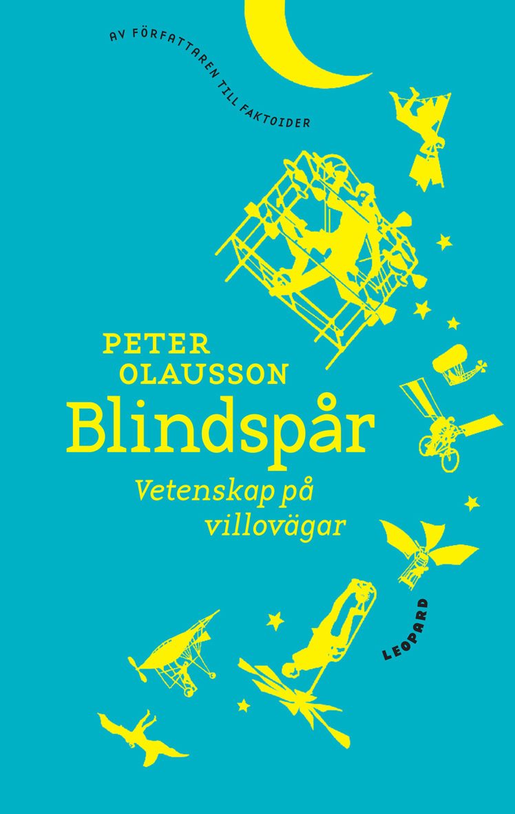 Blindspår : vetenskap på villovägar