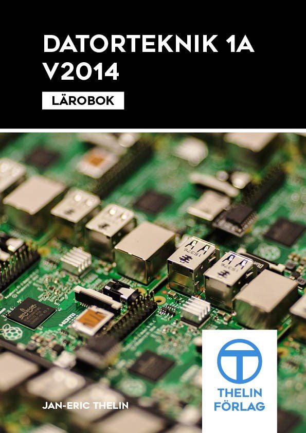 Datorteknik 1A V2014 - Lärobok