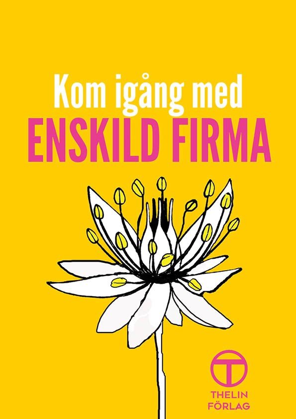 Kom igång med egen firma!