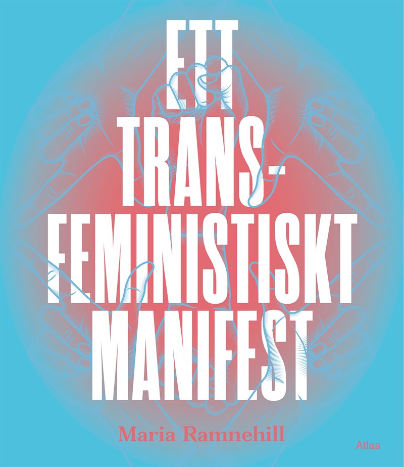 Ett transfeministiskt manifest