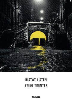 Ristat i sten