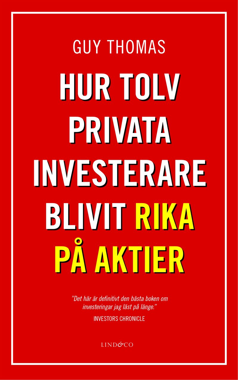 Hur tolv privata investerare blivit rika på aktier