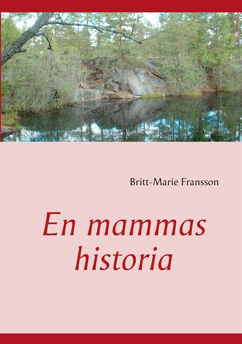 En mammas historia