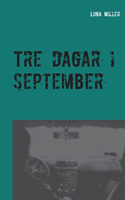 Tre dagar i september