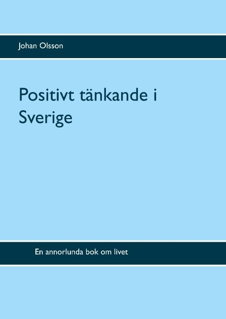 Positivt tänkande i Sverige