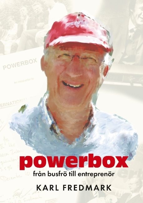 Powerbox : från busfrö till entreprenör - Kalles självbiografithriller