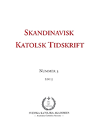 Skandinavisk katolsk tidskrift 3(2015)