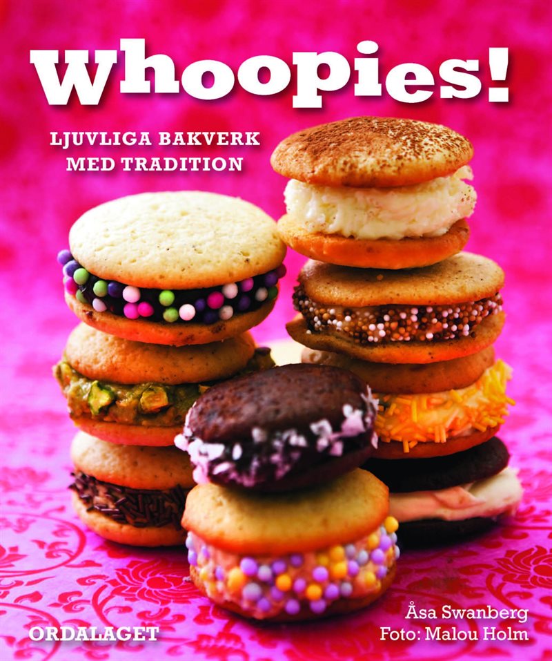 Whoopies! : ljuvliga bakverk med tradition