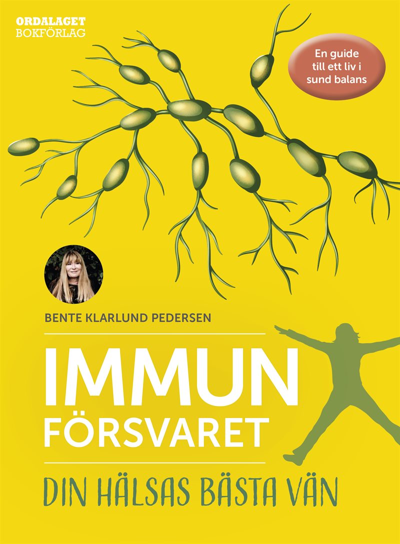 Immunförsvaret : din hälsas bästa vän