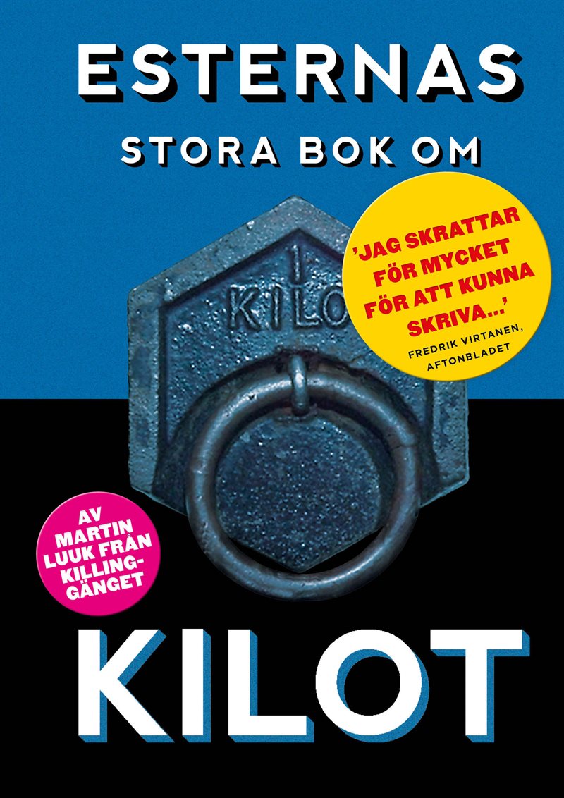 Esternas stora bok om kilot