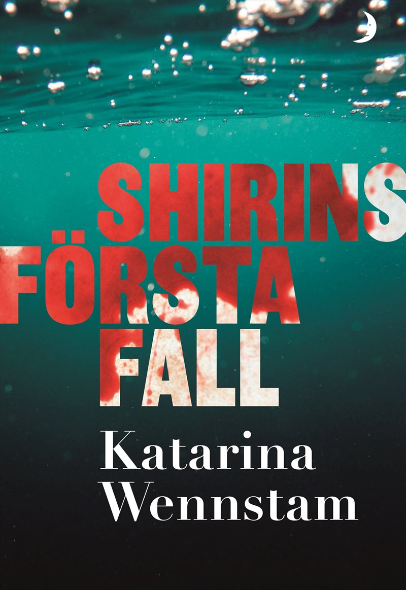 Shirins första fall