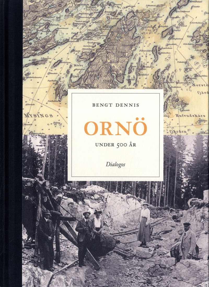 Ornö under 500 år : historien om en ö i Stockholms skärgård