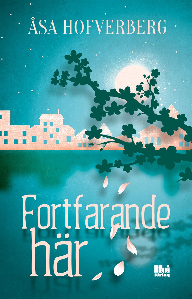 Fortfarande här