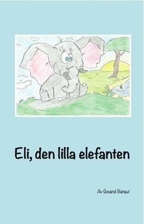 Eli, den lilla elefanten