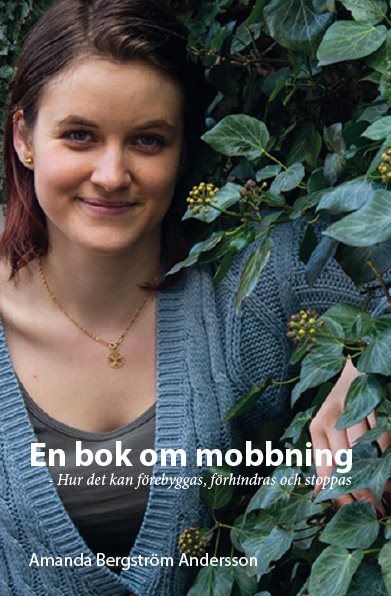 En bok om mobbning : hur man kan förebygga, förhindra och stopp