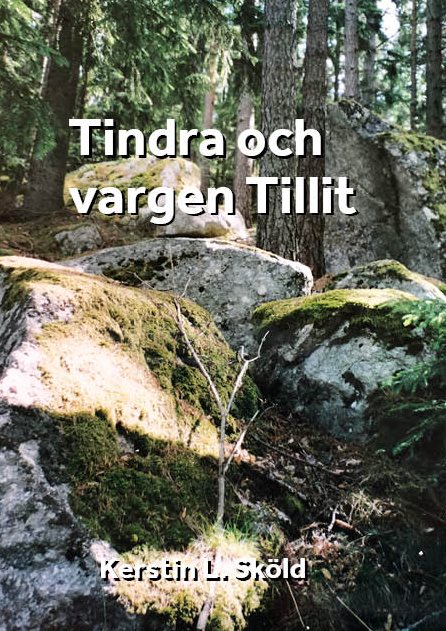 Tindra och vargen Tillit