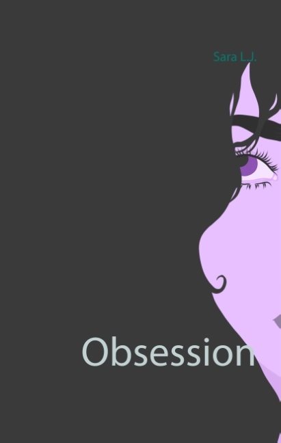 Obsession : Obsession