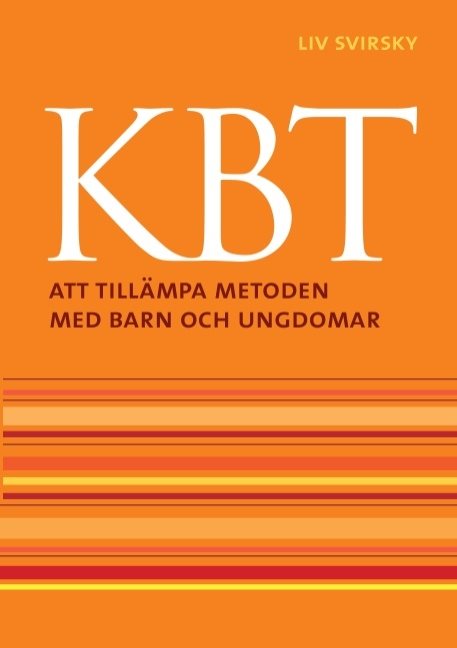 KBT : Att tillämpa metoden med barn och ungdomar