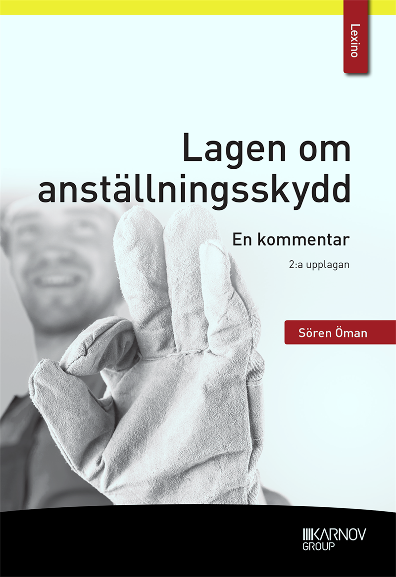 Lagen om anställningsskydd : en kommentar