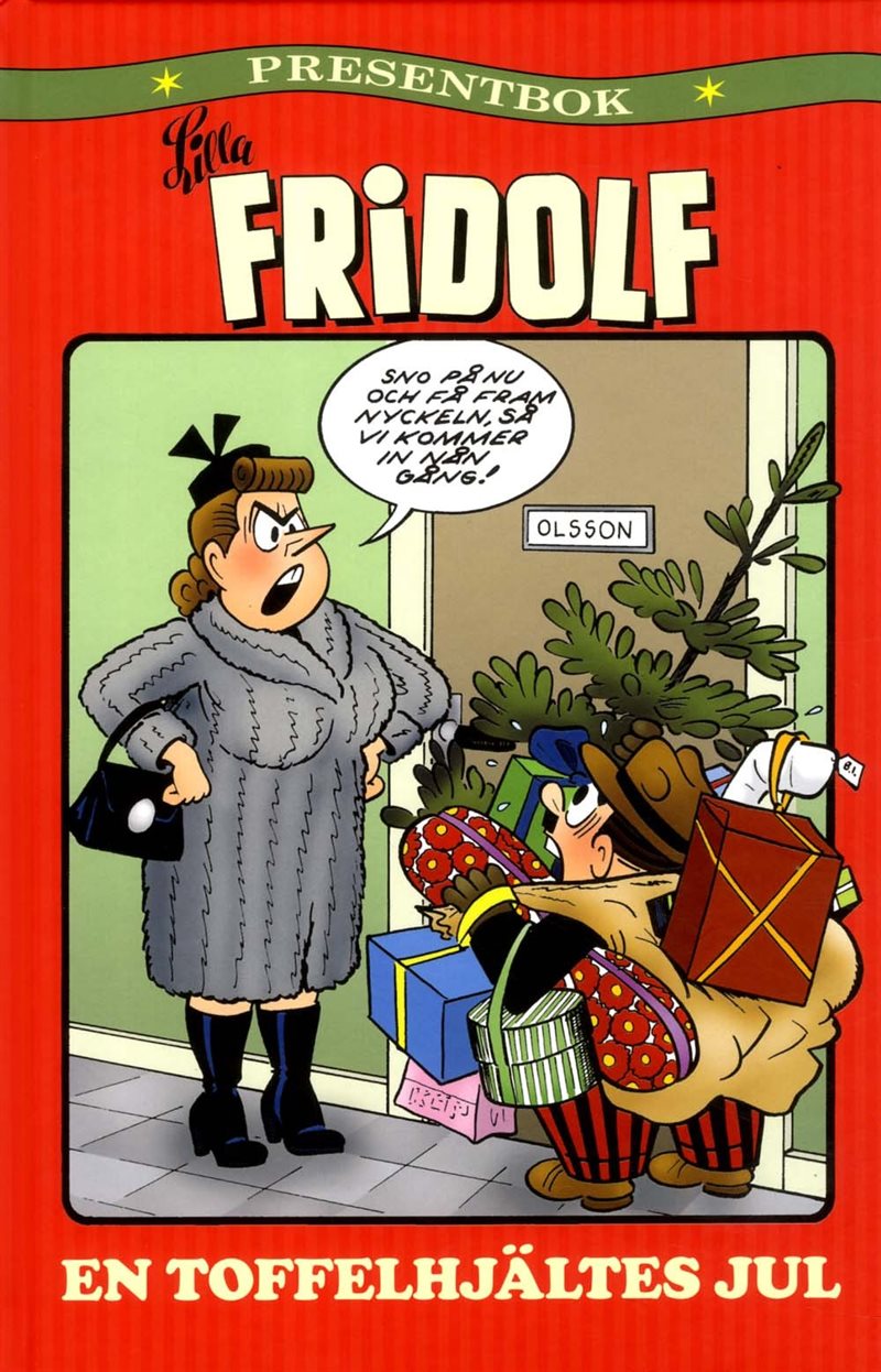 Lilla Fridolf presentbok. En toffelhjältes jul