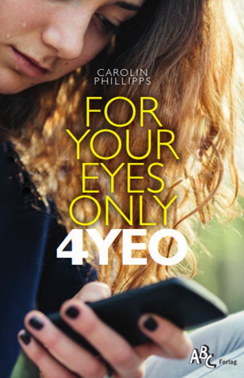 For Your Eyes Only 4YEO