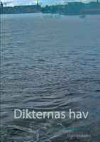 Dikternas hav : en resa i tid och rum