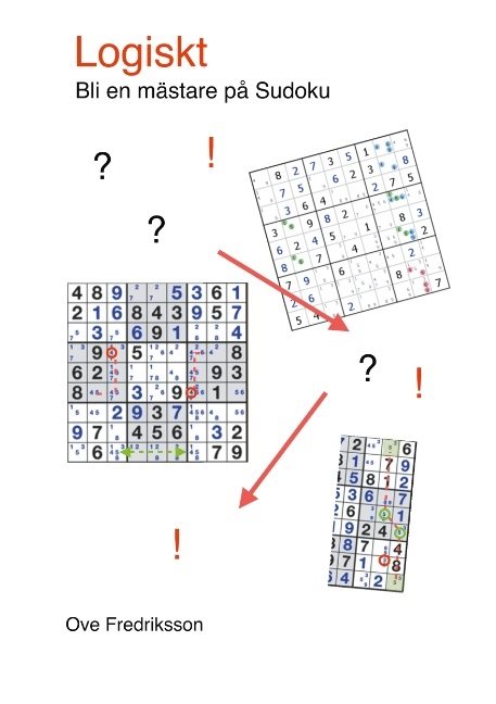 Logiskt : bli en mästare på sudoku