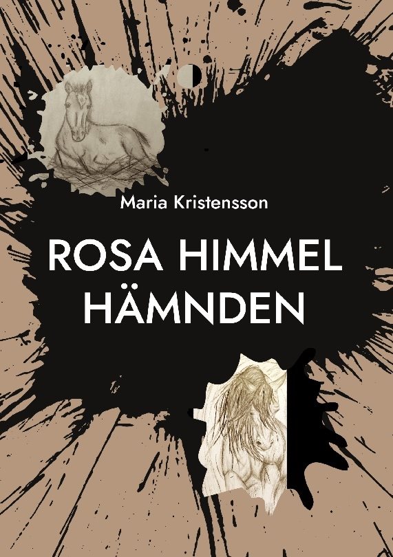 Rosa Himmel : hämnden