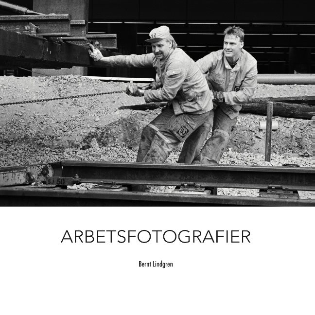 Arbetsfotografier : Arbetsfotografier