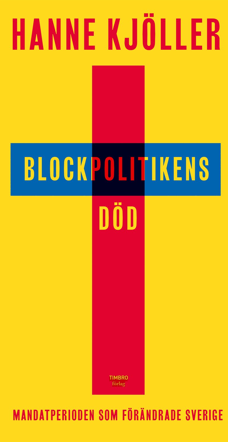 Blockpolitikens död