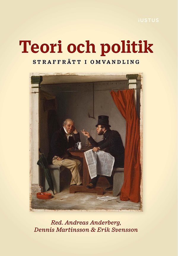 Teori och politik : straffrätt i omvandling