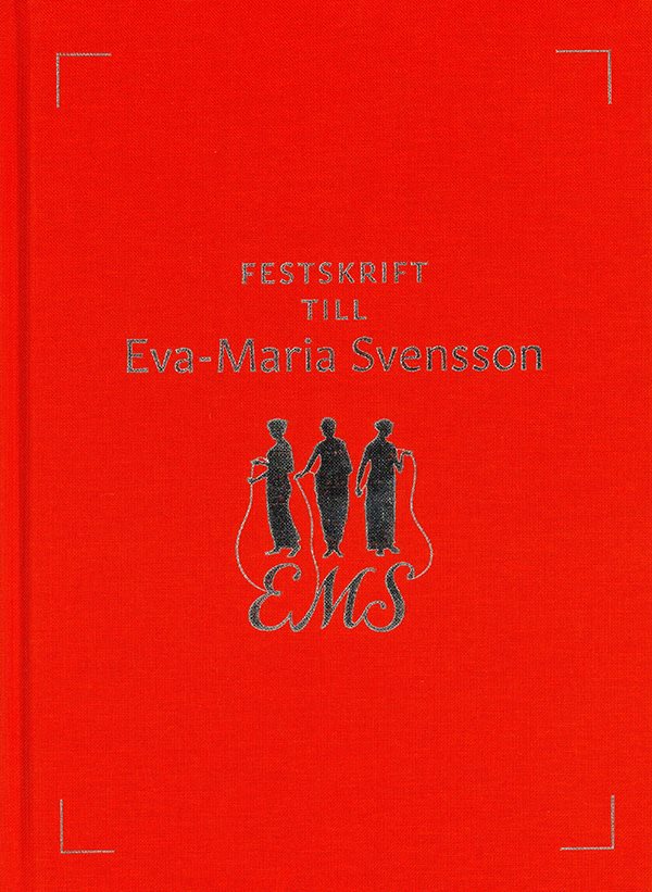 Festskrift till Eva-Maria Svensson