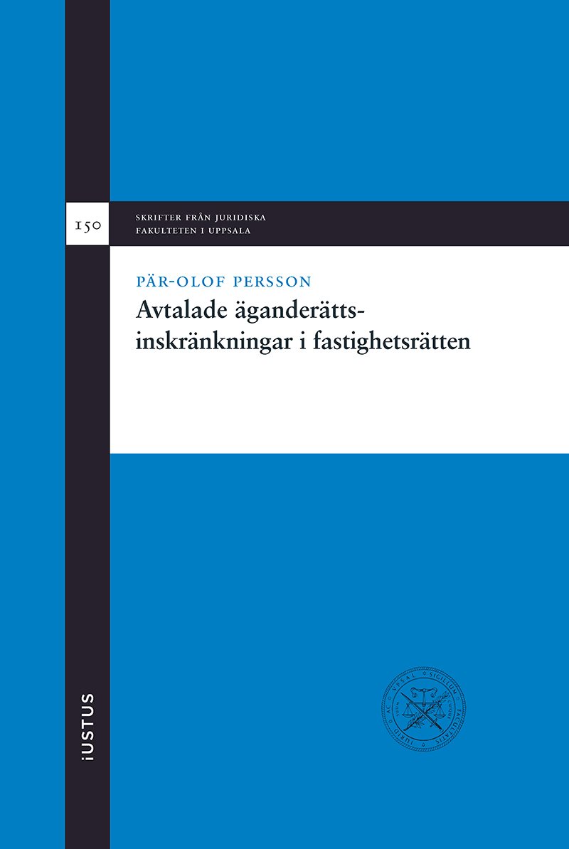 Avtalade äganderättsinskränkningar i fastighetsrätten