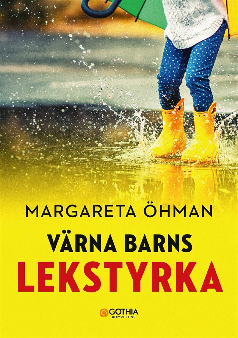 Värna barns lekstyrka