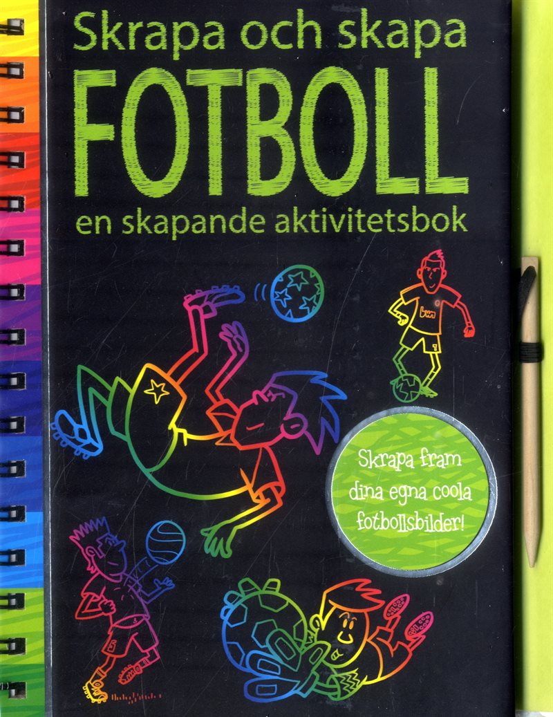 Fotboll : en skapande aktivitetsbok