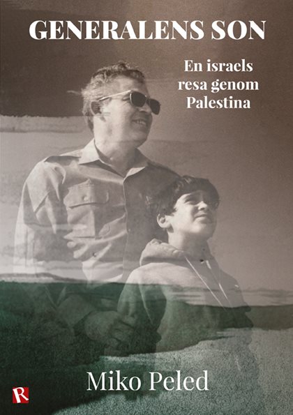 Generalens son : en israels resa genom Palestina