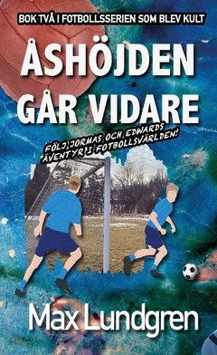 Åshöjden går vidare